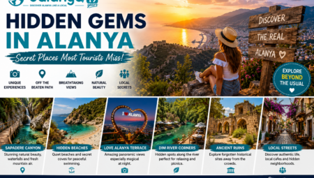 Hidden Gems in Alanya (2026 Secret Places Most Tourists Miss)